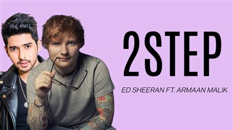 lyrics 2 step|lyrics 2 step ed sheeran.